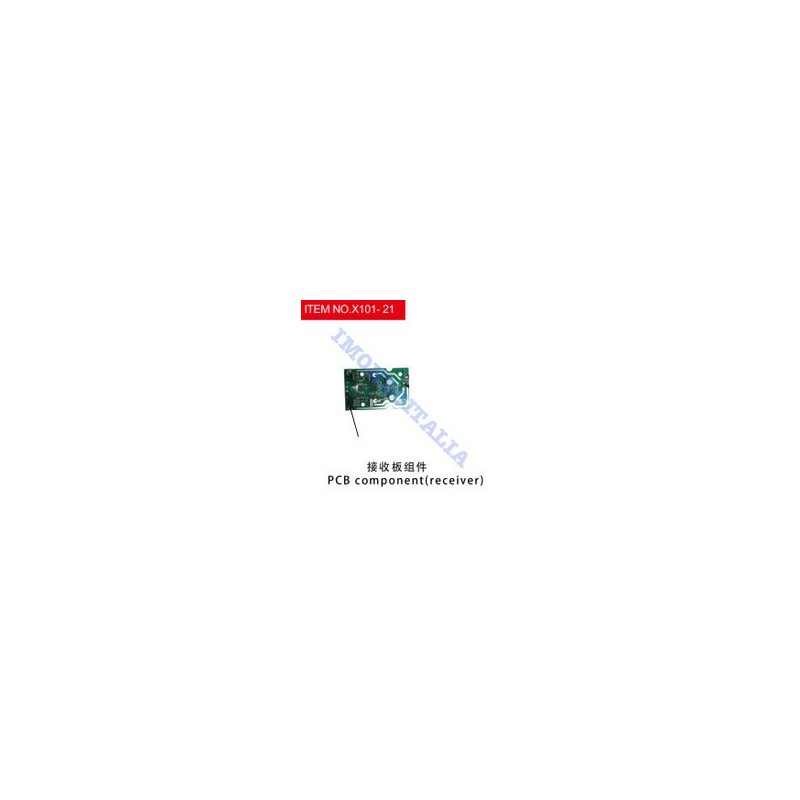 X101-21 PCB COMPONENT (RECEIVER) X101-21 PCB COMPONENT (RECEIVER)